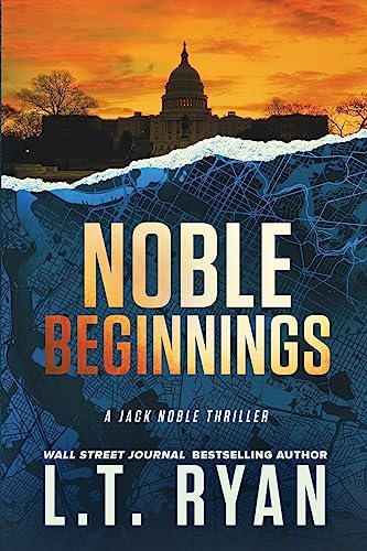 Stock image for Noble Beginnings: A Jack Noble Novel for sale by SecondSale
