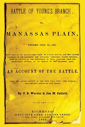 Beispielbild fr Battle of Young's Branch: Or, Manassas Plain, Fought July 21, 1861. zum Verkauf von ThriftBooks-Dallas