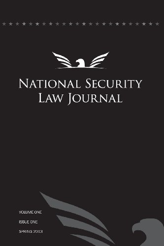 Stock image for National Security Law Journal: Vol. 1 Issue 1, Spring 2013 for sale by Revaluation Books