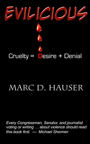 Stock image for Evilicious: Cruelty = Desire + Denial for sale by ThriftBooks-Dallas