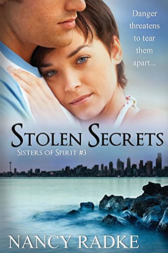 Stock image for Stolen Secrets: Sisters of Spirit #3 for sale by THE SAINT BOOKSTORE