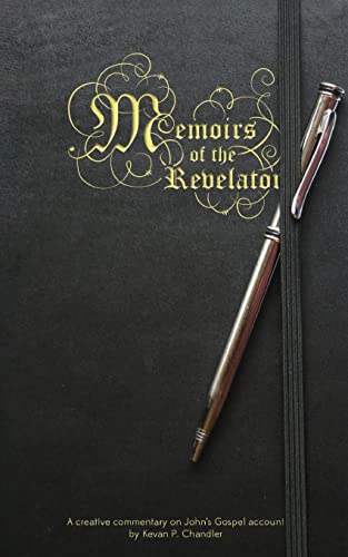 9781484016800: Memoirs of the Revelator