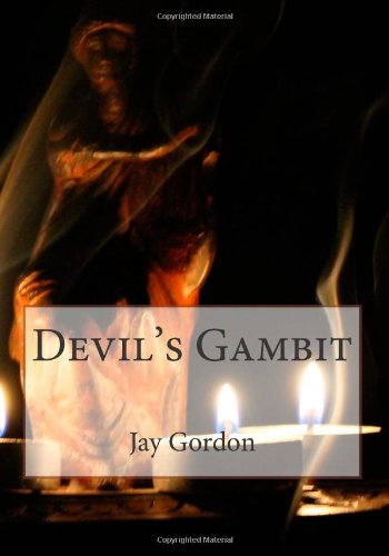 Devil's Gambit (9781484019931) by Gordon, Jay