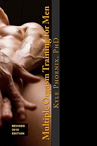 9781484020036: Multiple Orgasm Training for Men: A Guide for Bi, Gay, Same Gender Loving and Straight Men: Volume 1 (Kyle Phoenix Presents)