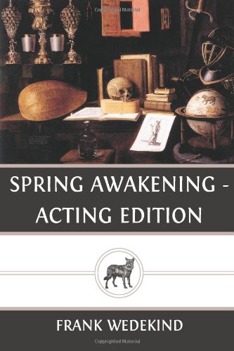 Stock image for Spring Awakening -Acting Edition for sale by Revaluation Books