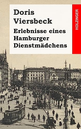 9781484022924: Erlebnisse Eines Hamburger Dienstmdchens