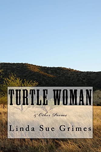Stock image for Turtle Woman: & other poems for sale by THE SAINT BOOKSTORE