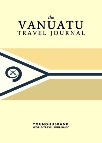 Imagen de archivo de The Vanuatu Travel Journal a la venta por Revaluation Books