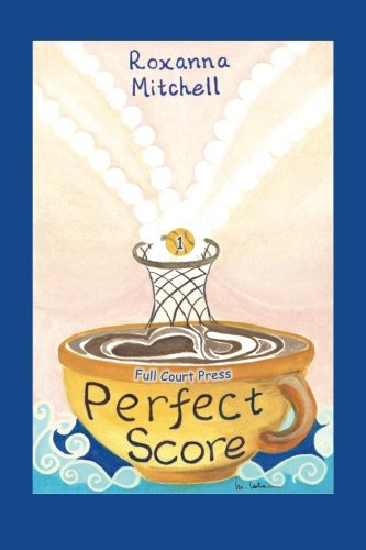 Stock image for Perfect Score: Part 1 - Full Court Press (Volume 1) for sale by Revaluation Books