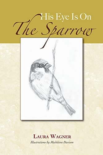 Stock image for His Eye Is On The Sparrow for sale by ThriftBooks-Dallas