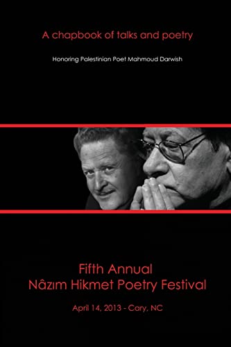 9781484035054: Fifth Annual Nazim Hikmet Poetry Festival: A Chapbook of Talks and Poetry