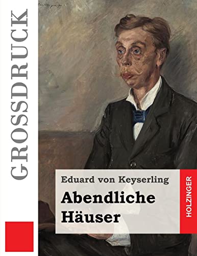 Beispielbild fr Abendliche Huser (Grodruck) (German Edition) zum Verkauf von Lucky's Textbooks