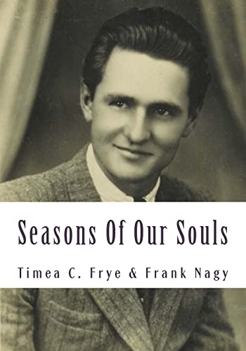 Stock image for Seasons Of Our Souls: Short Biography and Verses for sale by THE SAINT BOOKSTORE