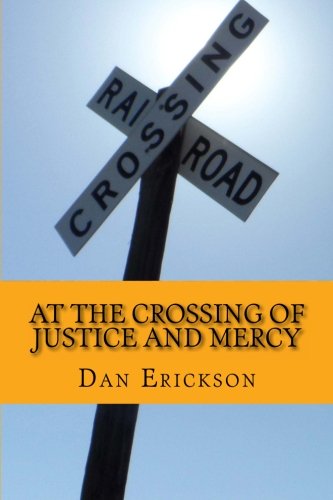 Beispielbild fr At the Crossing of Justice and Mercy: 2 (The Cult Trilogy) zum Verkauf von Revaluation Books