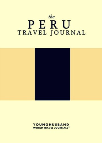 Stock image for The Peru Travel Journal [Idioma Ingls] for sale by MusicMagpie