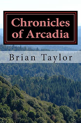 Stock image for Chronicles of Arcadia Volume 1 for sale by THE SAINT BOOKSTORE