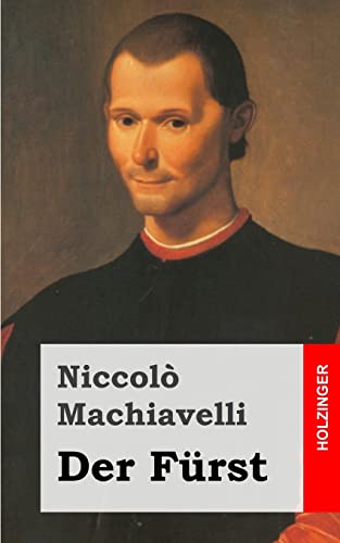 DER FÜRST. - Machiavelli, Niccolò