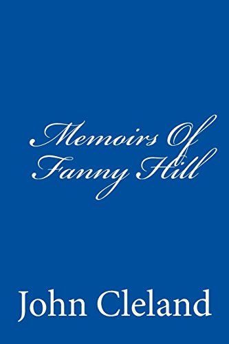 Memoirs Of Fanny Hill (9781484053119) by Cleland, John