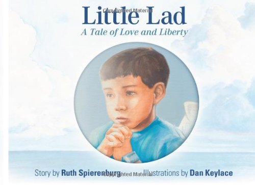 Stock image for Little Lad: A Tale Of Love And Liberty for sale by Revaluation Books