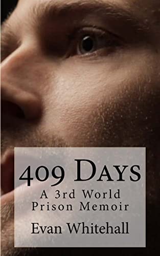 Imagen de archivo de 409 Days: Nicaraguan Prison Stories a la venta por ThriftBooks-Atlanta