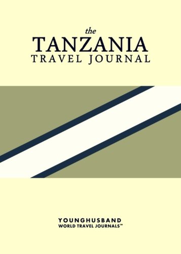 Stock image for The Tanzania Travel Journal for sale by Revaluation Books