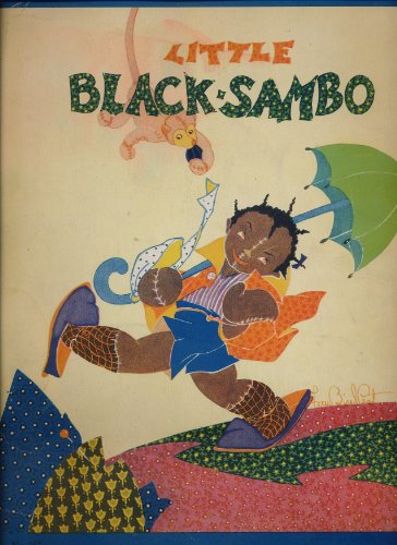 Little Black Sambo (9781484059937) by Bannerman, Helen (Author) ; Peat, Fern Bisel (Illustrator)