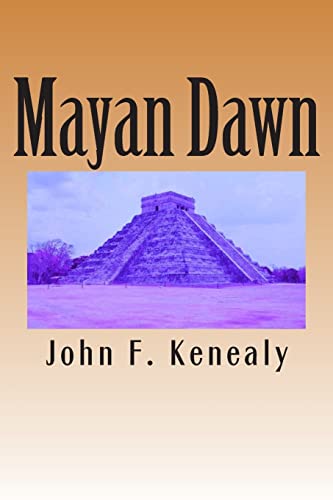 Imagen de archivo de Mayan Dawn a la venta por ThriftBooks-Atlanta