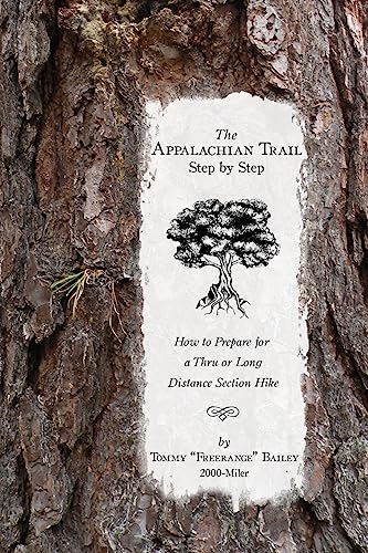 Beispielbild fr The Appalachian Trail, Step by Step: How to Prepare for a Thru or Long Distance Section Hike zum Verkauf von AwesomeBooks