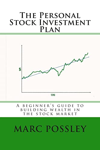 9781484067000: The Personal Stock Investment Plan: A beginner’s guide to building wealth in the stock market