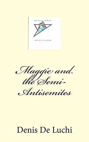 Stock image for Maggie and the Semi-Antisemites (Tony Hero) for sale by Lucky's Textbooks