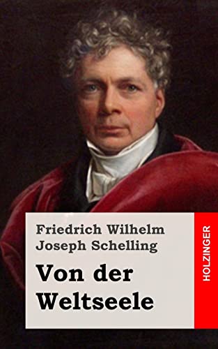9781484071953: Von der Weltseele (German Edition)