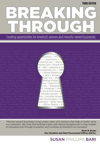 9781484073407: Breaking Through: Creating Opportunities for America's Women and Minority-Owned Businesses