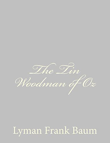 9781484074855: The Tin Woodman of Oz
