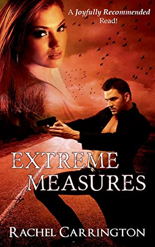 Extreme Measures (9781484078464) by Carrington, Rachel