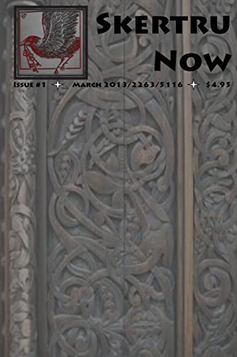 9781484078921: Skertru Now: Issue 1, March 2013: Volume 1