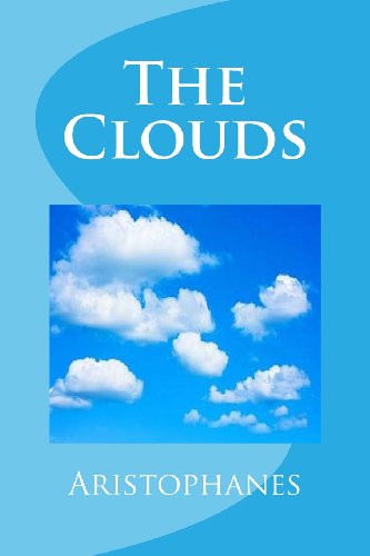 The Clouds (9781484082157) by Aristophanes