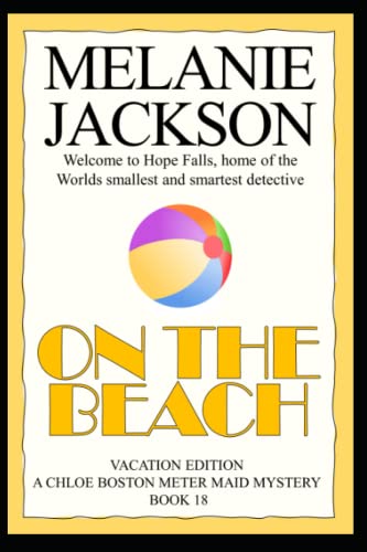 9781484082546: On the Beach: A Chloe Boston Mystery: Volume 18