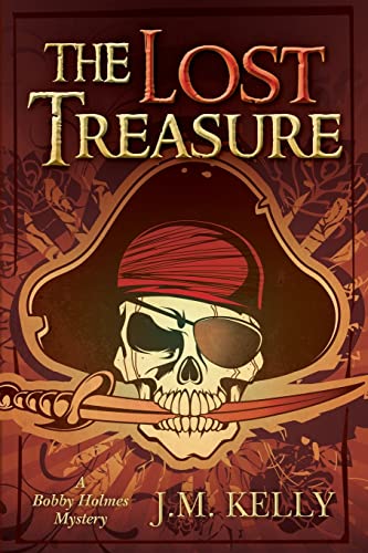 Stock image for The Lost Treasure: A Bobby Holmes Mystery for sale by SecondSale