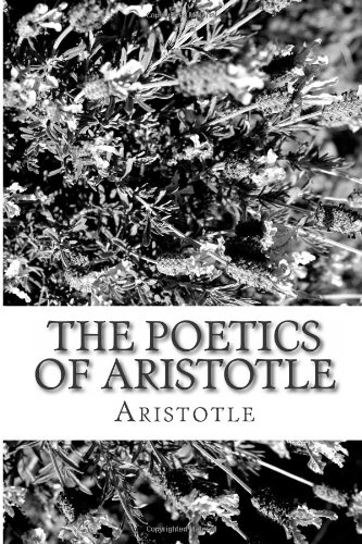 The Poetics of Aristotle (9781484085240) by Aristotle