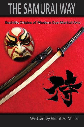 Stock image for The Samurai Way: Bushido Origins of Modern day martial arts for sale by HPB Inc.