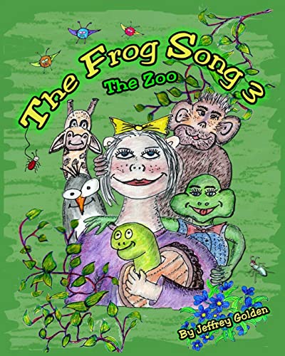 Imagen de archivo de The Frog Song 3: The Zoo a la venta por THE SAINT BOOKSTORE