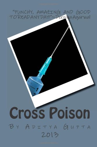 Imagen de archivo de Cross Poison: 2013 a la venta por ThriftBooks-Dallas