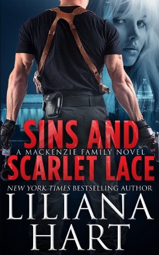 9781484093665: Sins and Scarlet Lace: A MacKenzie Novel (The MacKenzie Family) (MacKenzie Security)