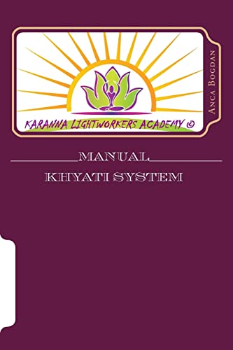 Beispielbild fr Manual Khyati System: Karanna Lightworkers Academy (C) zum Verkauf von THE SAINT BOOKSTORE