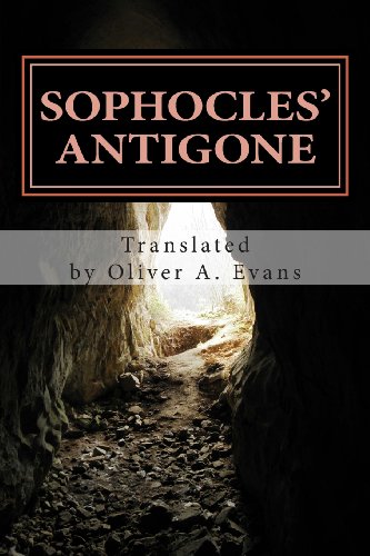 Imagen de archivo de Sophocles' Antigone: A New Translation for Today's Audiences and Readers (Ancient Greek Theater Today) a la venta por PlumCircle