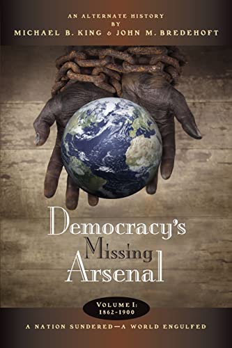 Beispielbild fr Democracy's Missing Arsenal zum Verkauf von Better World Books