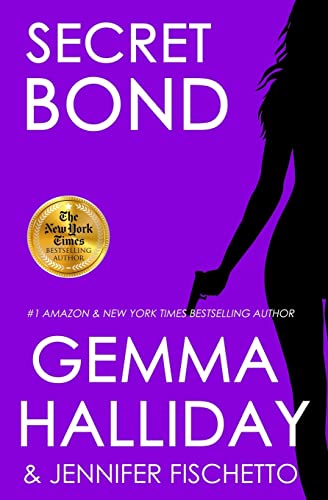 Secret Bond (Jamie Bond Mysteries) (9781484101001) by Halliday, Gemma; Fischetto, Jennifer
