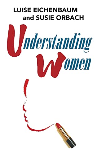 Beispielbild fr Understanding Women: A Feminist Psychoanalytic Approach zum Verkauf von BooksRun