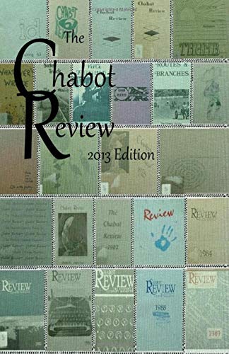 9781484102626: The Chabot Review 2013 (Black and White)