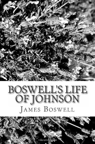 Boswell's Life of Johnson (9781484108482) by Boswell, James